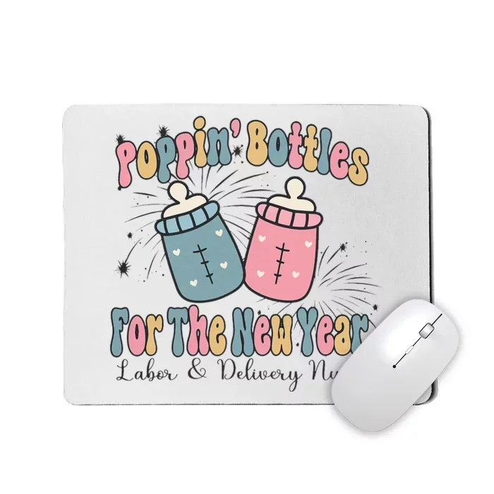 Poppin' Bottles For The New Year 2024 Labor and Delivery Mousepad