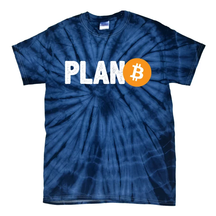 Plan B Funny Bitcoin Tie-Dye T-Shirt