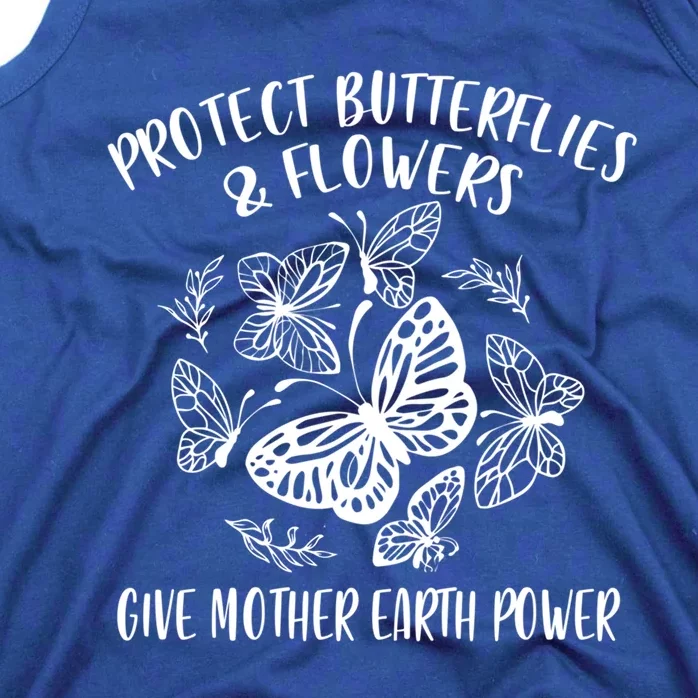 Protect Butterflies Flower Give Mother Earth Power Earth Day Gift Tank Top