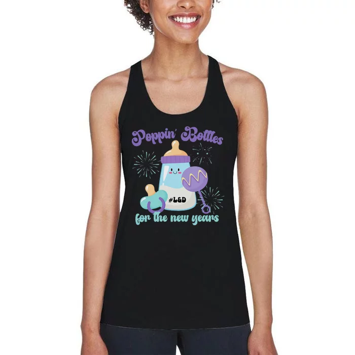 Poppin Bottles For New Years Labor and Delivery Nurse Women's Racerback Tank