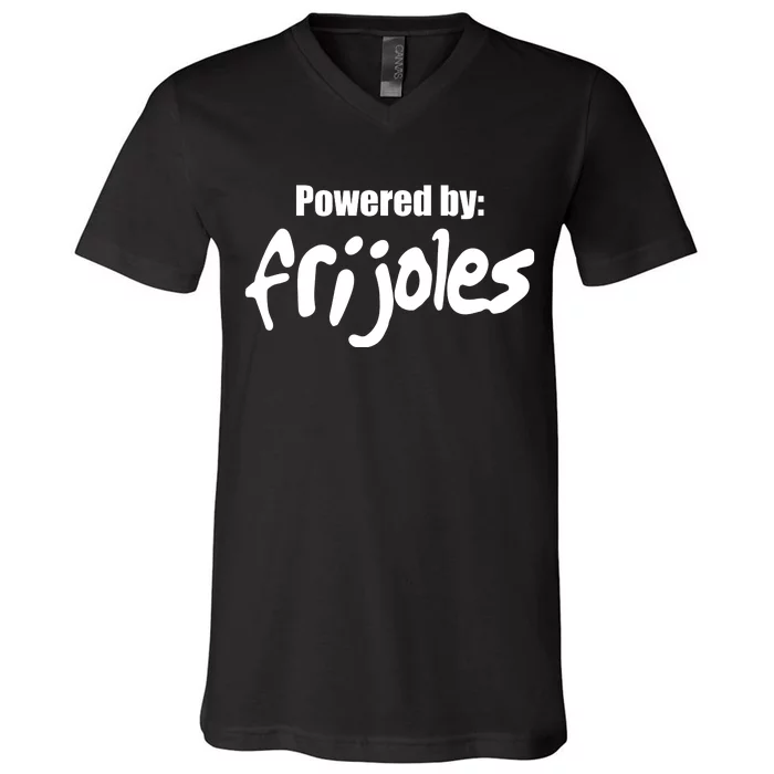 Powered By Frijoles V-Neck T-Shirt