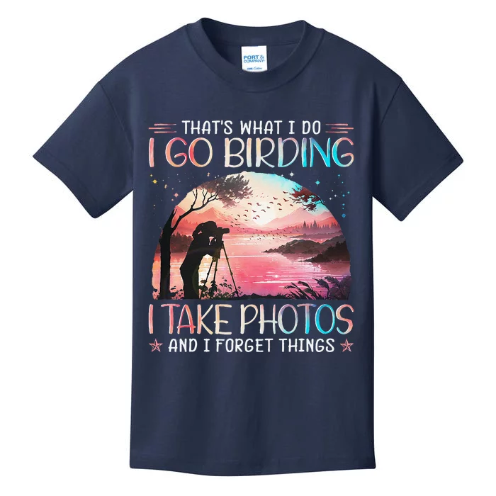 Photographing Birdwatching Forget Things Kids T-Shirt