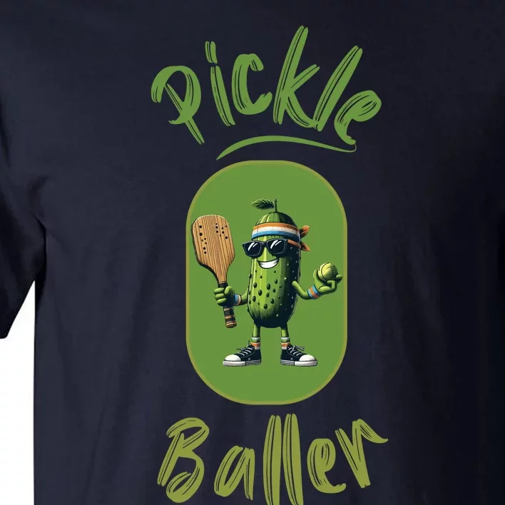 Pickle Baller Funny Pickleball Tall T-Shirt