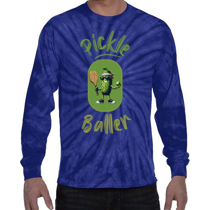 Pickle Baller Funny Pickleball Tie-Dye Long Sleeve Shirt