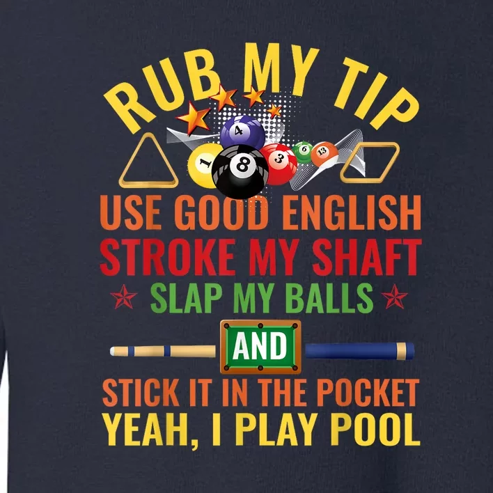 Pool Billiards Funny Billiard Player Table Sport Game Play Gift Toddler Sweatshirt