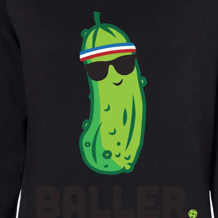 Pickle Baller Funny Pickleball Womens California Wash Sweatshirt