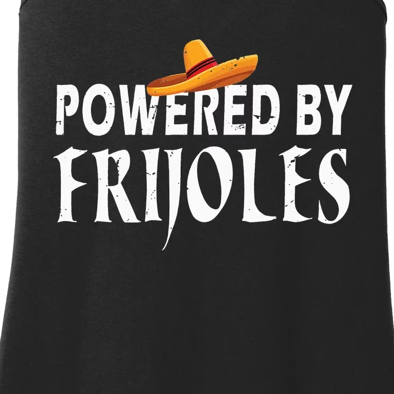 Powered By Frijoles Cinco De Mayo Mexican Kitchen Beans Food Ladies Essential Tank