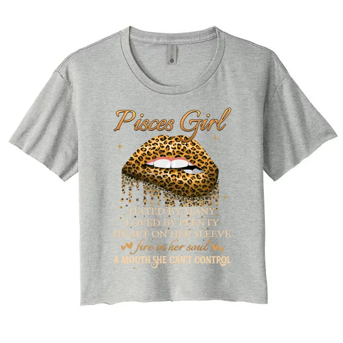 Pisces Birthday Funny Gift Funny Leopard Sexy Lip Great Gift Women's Crop Top Tee