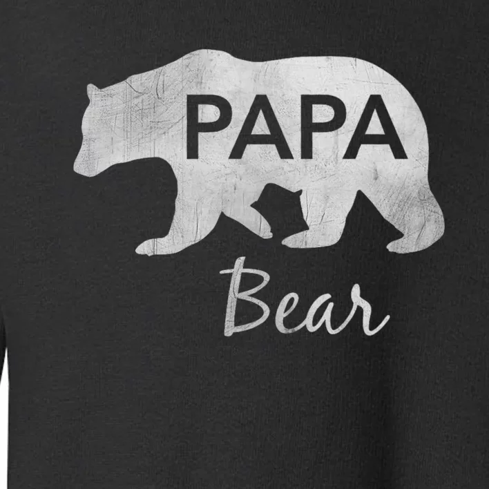 Papa Bear Great Gift For Dad Father Grandpa Toddler Sweatshirt