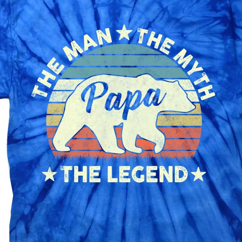 Papa Bear Gift For Fathers Day The Myth Legend Meaningful Gift Tie-Dye T-Shirt