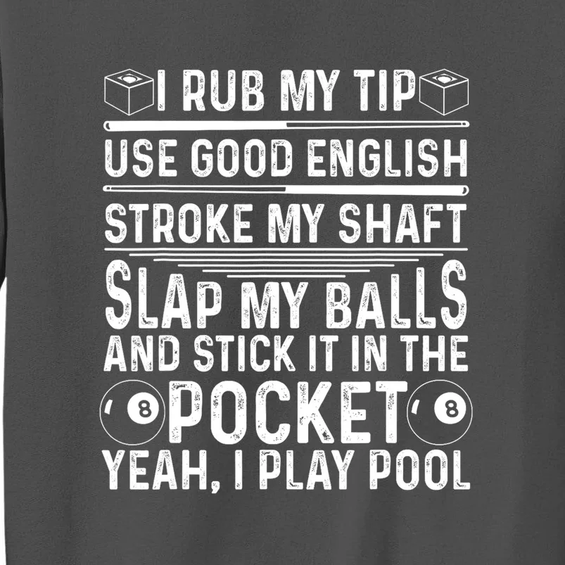 Player Billiard Game Lovers Funny Pool Gift Tall Sweatshirt