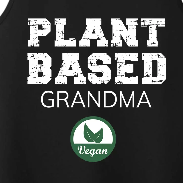 Plant Based Grandma Design Vegan Plantgiftbased Design Gift Performance Tank