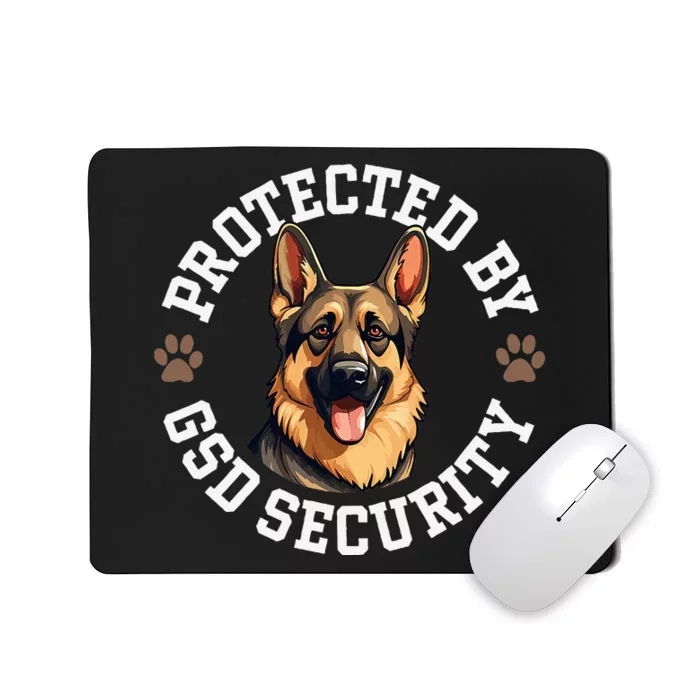 Protected By Gsd Security German Shepherd Dog Mousepad