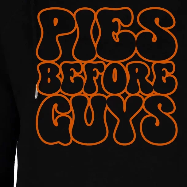 Pies Before Guys Funny Thanksgiving Womens Funnel Neck Pullover Hood