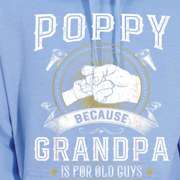 Poppy Because Grandpa Is For Old Guys Men Retro Grandpa Unisex Surf Hoodie