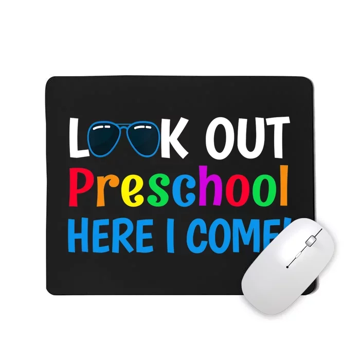 Preschool Boy Girl Look out Preschool Here I Come Mousepad