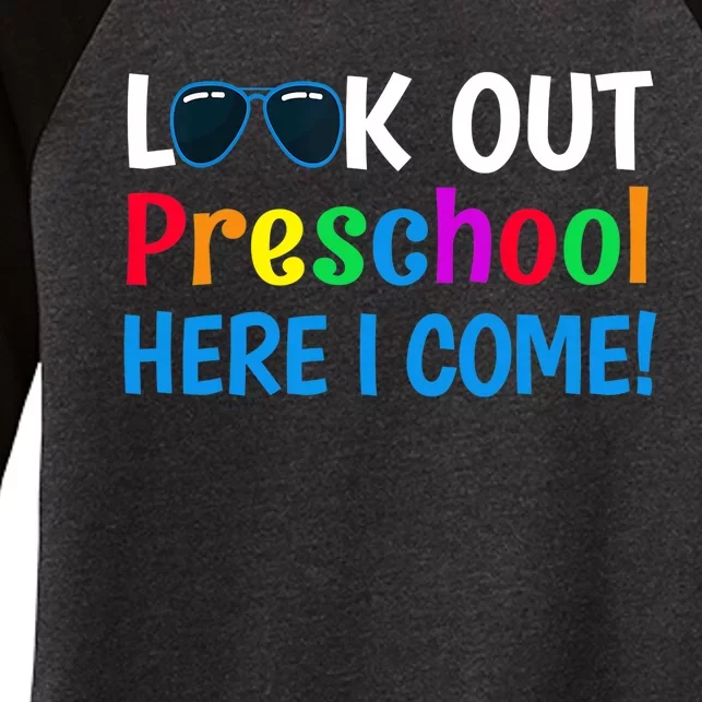 Preschool Boy Girl Look out Preschool Here I Come Women's Tri-Blend 3/4-Sleeve Raglan Shirt