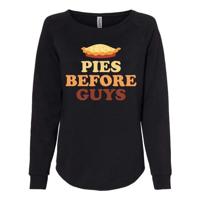 Pies Before Guys Funny Thanksgiving Womens California Wash Sweatshirt