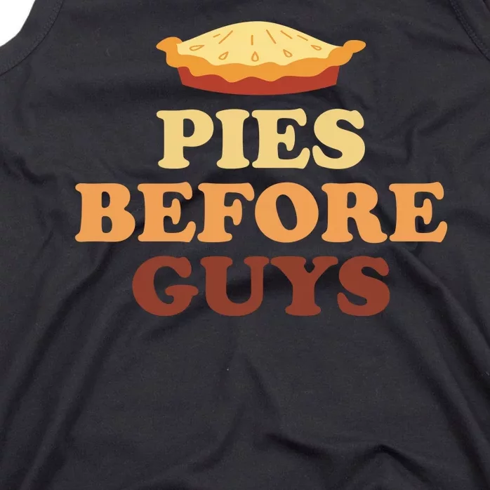 Pies Before Guys Funny Thanksgiving Tank Top