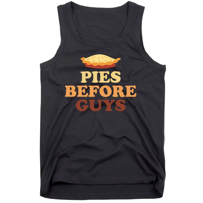 Pies Before Guys Funny Thanksgiving Tank Top