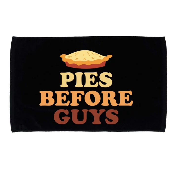 Pies Before Guys Funny Thanksgiving Microfiber Hand Towel