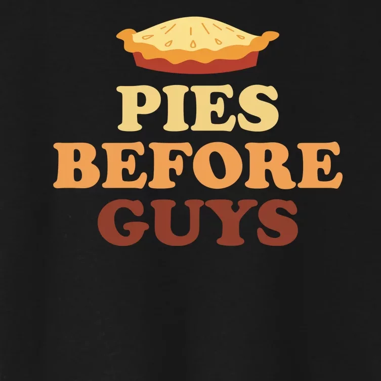 Pies Before Guys Funny Thanksgiving Women's Crop Top Tee