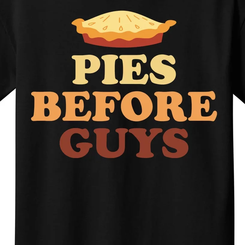 Pies Before Guys Funny Thanksgiving Kids T-Shirt