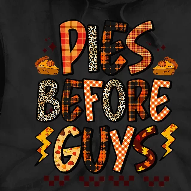 Pies Before Guys Funny Baby Thanksgiving Vibes Groovy Tie Dye Hoodie