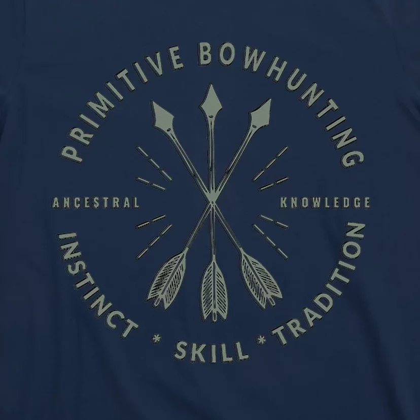 Primitive Bow Hunting Archery Bow Hunter Gift T-Shirt