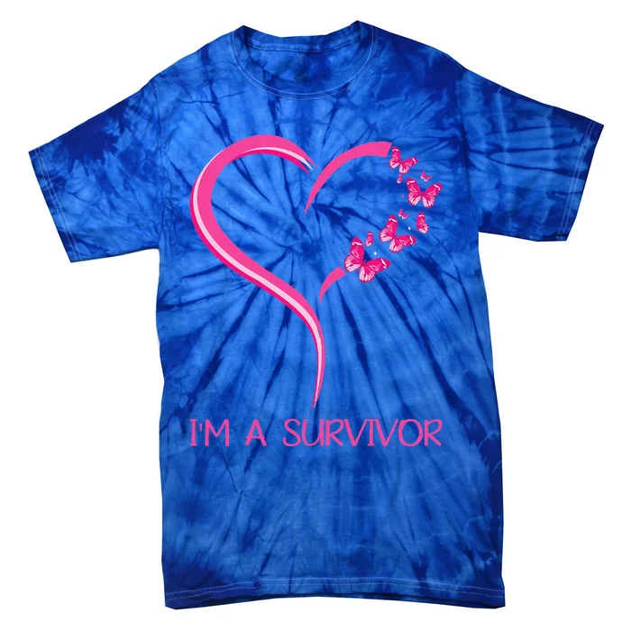 Pink Butterfly Heart IM A Survivor Breast Cancer Awareness Tie-Dye T-Shirt