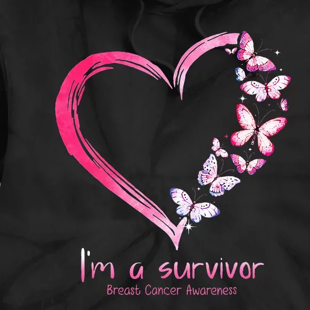 Pink Butterfly Heart Im A Survivor Breast Cancer Awareness Tie Dye Hoodie