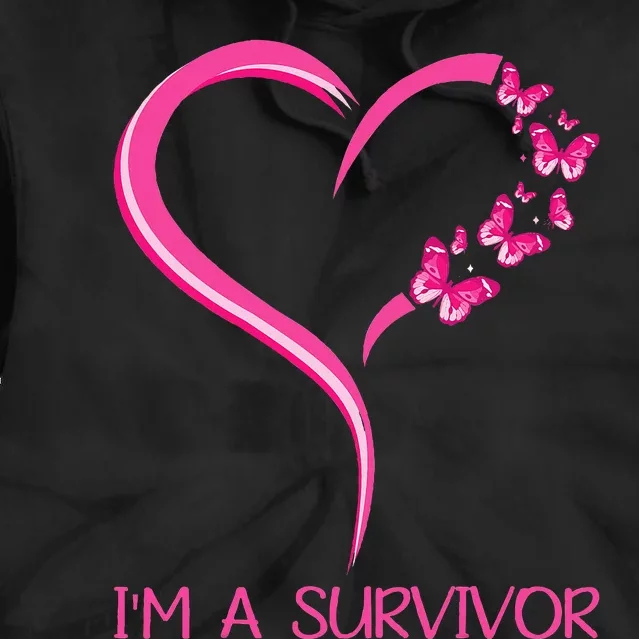 Pink Butterfly Heart IM A Survivor Breast Cancer Awareness Tie Dye Hoodie