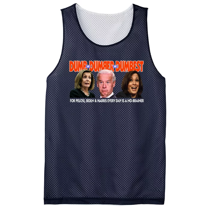 Pelosi Biden Harris Dumb And Dumber And Dumbest Funny Anti Biden Mesh Reversible Basketball Jersey Tank