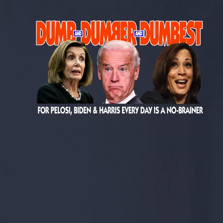 Pelosi Biden Harris Dumb And Dumber And Dumbest Funny Anti Biden Toddler Long Sleeve Shirt