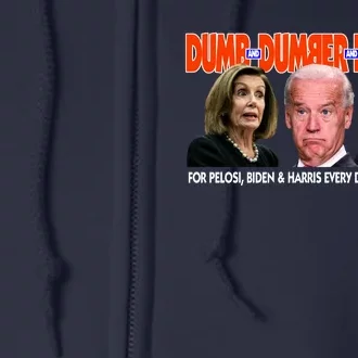 Pelosi Biden Harris Dumb And Dumber And Dumbest Funny Anti Biden Full Zip Hoodie