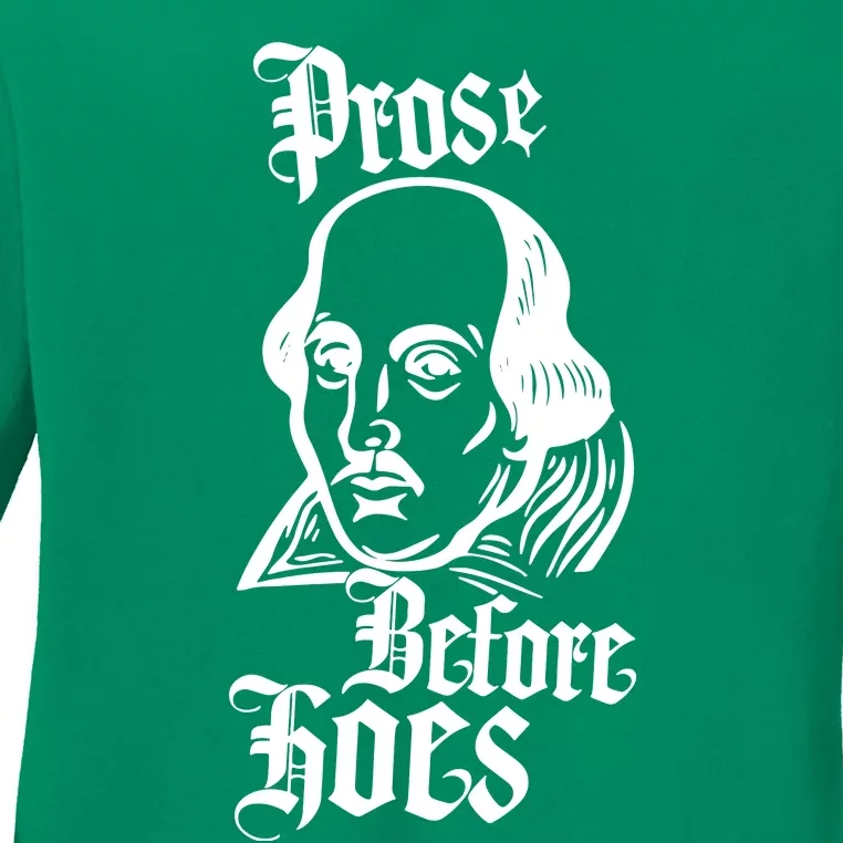 Prose Before Hoes Ladies Long Sleeve Shirt