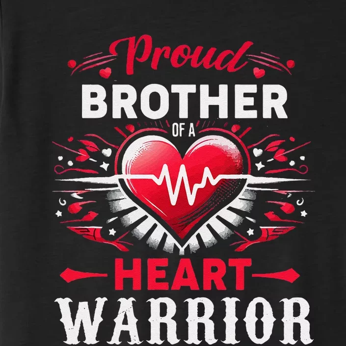 Proud Brother Heart Warrior Chd Awareness Congenital Defect ChromaSoft Performance T-Shirt