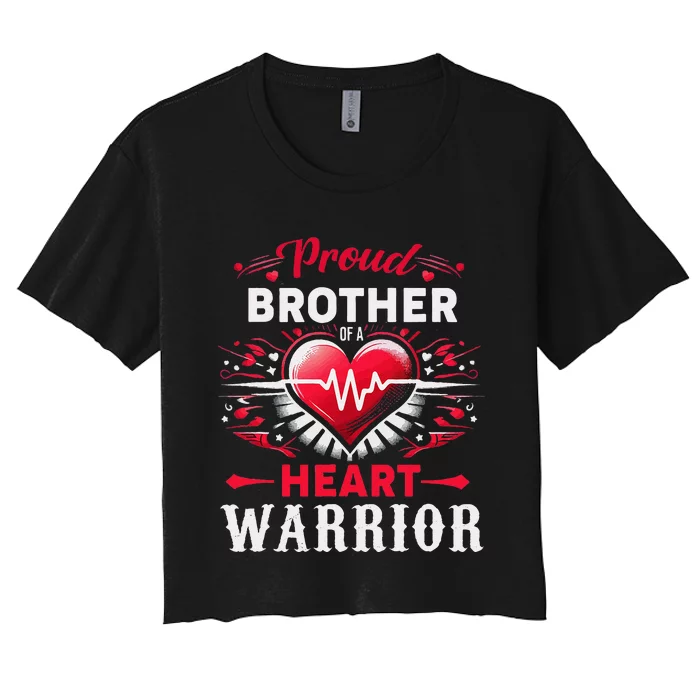 Proud Brother Heart Warrior Chd Awareness Congenital Defect Women's Crop Top Tee