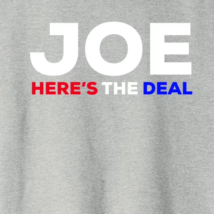 Pro Biden Here’S The Deal Joe Biden Supporter Cute Gift Women's Crop Top Tee