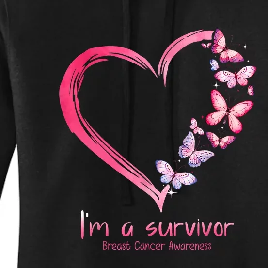 Pink Butterfly Heart Im A Survivor Breast Cancer Awareness Women's Pullover Hoodie