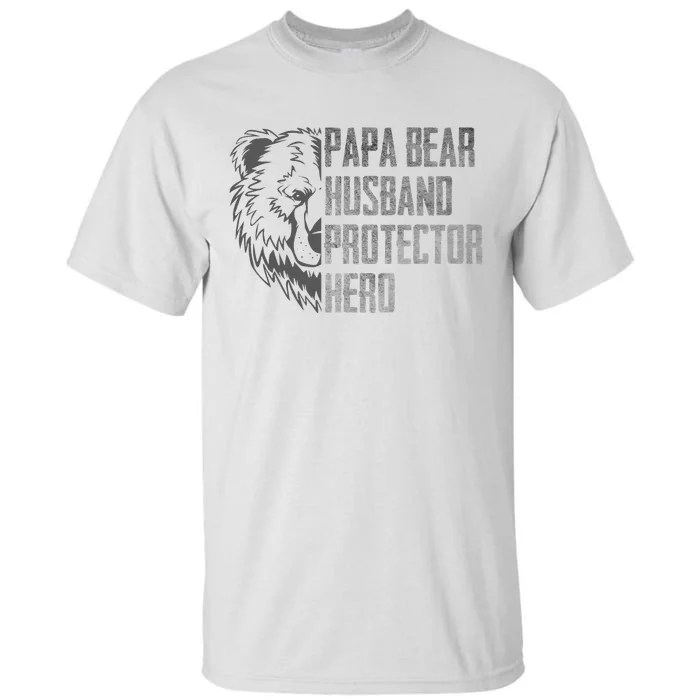 Papa Bear Husband Protector Hero Dad Funny Father's day Tall T-Shirt