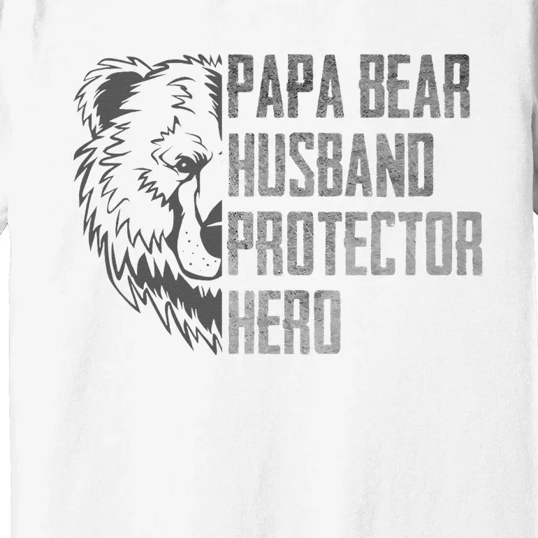 Papa Bear Husband Protector Hero Dad Funny Father's day Premium T-Shirt