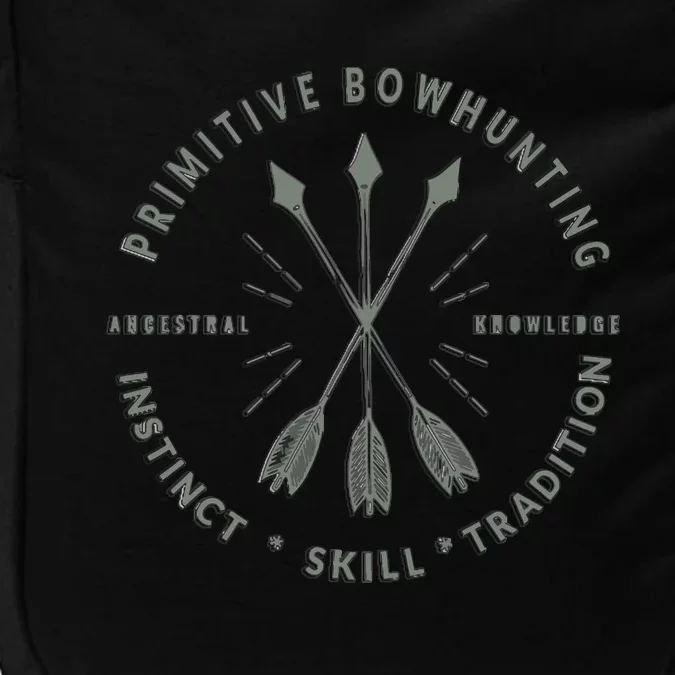 Primitive Bow Hunting , Archery Bow Hunter Gift Impact Tech Backpack