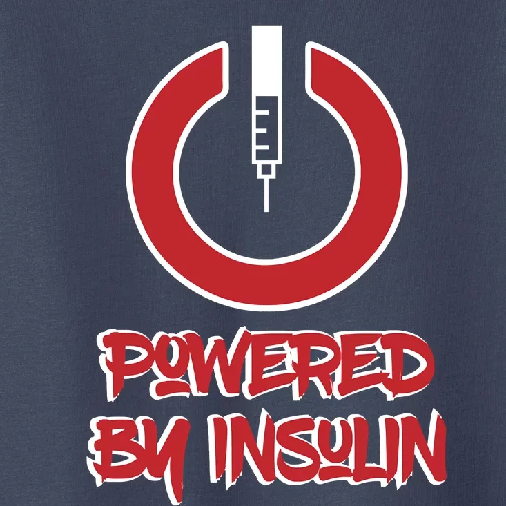 Powered By Insulin Diabetic, Diabetes Toddler T-Shirt