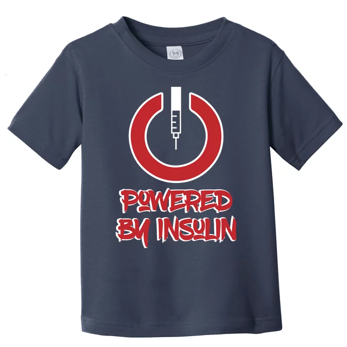 Powered By Insulin Diabetic, Diabetes Toddler T-Shirt