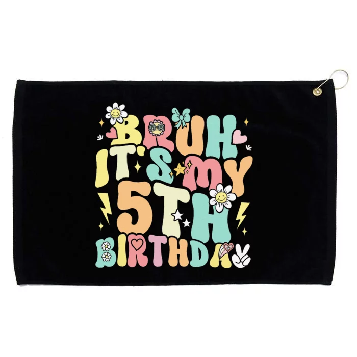 Pastel Bruh ItS My 5th Birthday 5 Year Old Birthday Grommeted Golf Towel