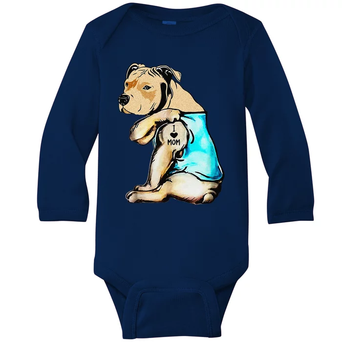 Pit Bull I Love Mom Tattoo MotherS Day Gift Baby Long Sleeve Bodysuit