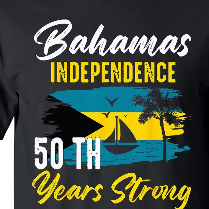 Proud Bahamas Independence 50TH Celebration Souvenir Tall T-Shirt