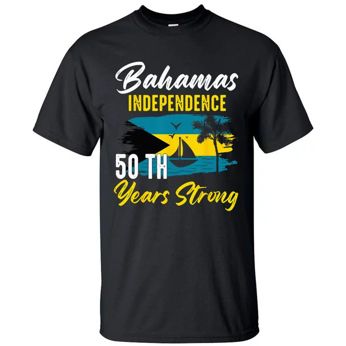 Proud Bahamas Independence 50TH Celebration Souvenir Tall T-Shirt