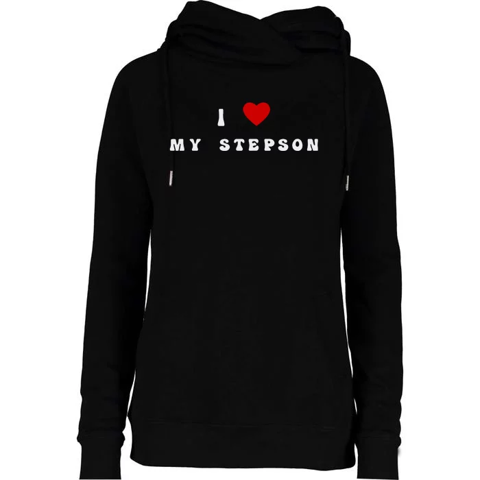 Penny Barber I Love My Stepson Womens Funnel Neck Pullover Hood